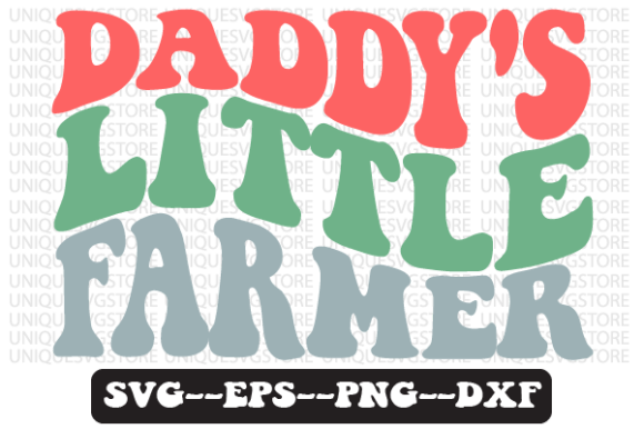 Daddy s Little Farmer Retro Svg Design for Graphics and Crafts