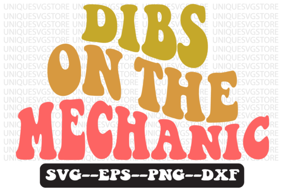 Dibs on the Mechanic Retro Svg Design for Crafts and Graphics