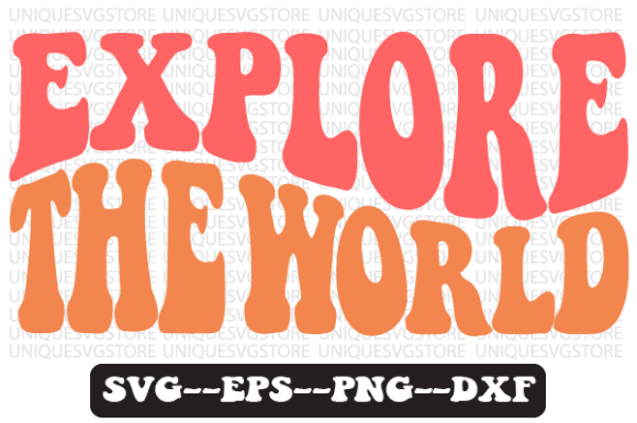 Explore the World Quote Retro Svg Design for Graphics & Crafts