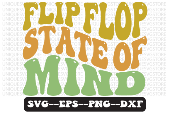 Flip Flop State of Mind Retro Svg Design for Crafts and Graphics