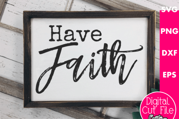 Have Faith Graphics for Crafts and Editorial Publishing