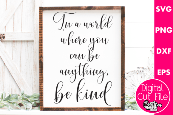 In a World Where You Can Be Anything