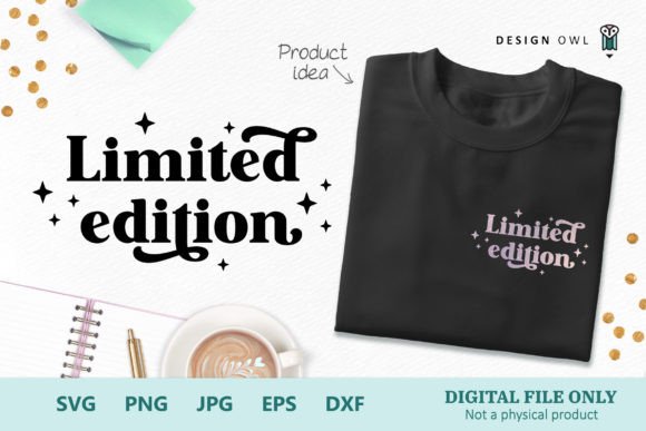 Limited Edition Funny T-Shirt SVG for Crafts and Graphics