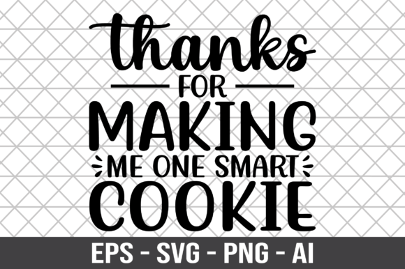 Thanks for Making Me One Smart Cookie Embroidery Review