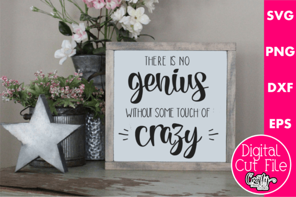 There Is No Genius Without Some Crazy Graphics in Crafts